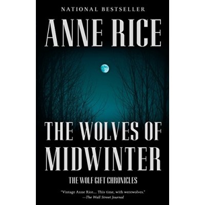 The Wolves of Midwinter: The Wolf Gift Chronicles (2)