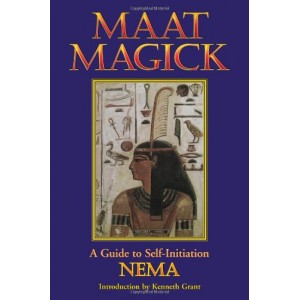 Maat Magick: A Guide to Self-Initiation