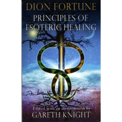 Principles Of Esoteric Healing