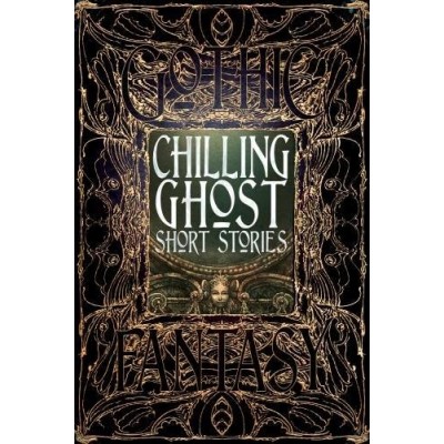 Chilling Ghost Short Stories (Gothic Fantasy)