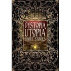 Dystopia Utopia Short Stories (Gothic Fantasy)