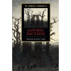 The Cambridge Companion to Gothic Fiction (Cambridge Companions to Literature)