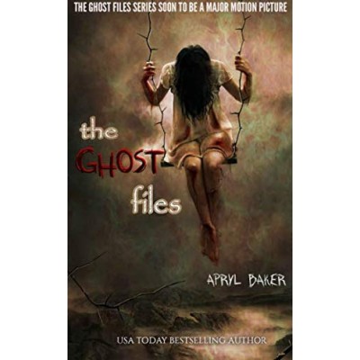 The Ghost Files (Volume 1)