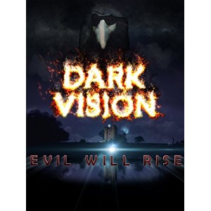 Dark Vision Dark Vision