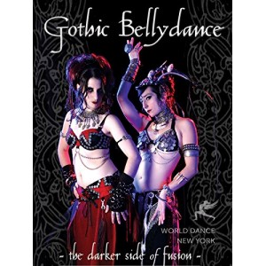 Gothic Belly Dance Gothic Belly Dance