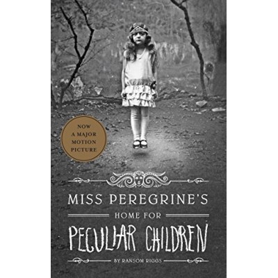 Miss Peregrine's Home for Peculiar Children (Miss Peregrine's Peculiar Children)
