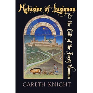 Melusine of Lusignan and the Cult of the Faery Woman