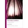 The Gothic Condition: Terror, History and the Psyche (Gothic Literary Studies)