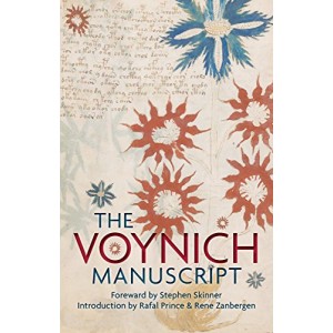The Voynich Manuscript: The Complete Edition of the World' Most Mysterious and Esoteric Codex